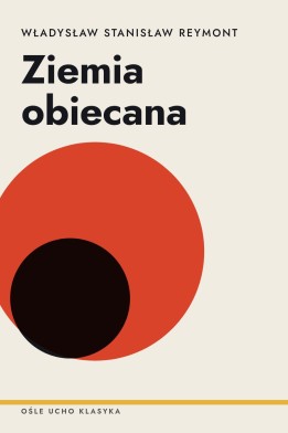 Okładka książki „Ziemia obiecana” — Władysław Stanisław Reymont