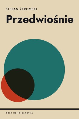 Okładka książki „Przedwiośnie” — Stefan Żeromski