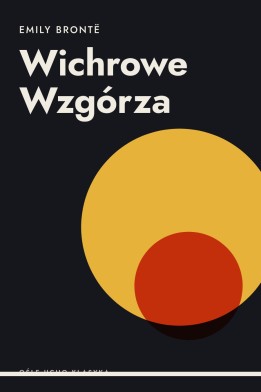 Okładka książki „Wichrowe Wzgórza” — Emily Brontë