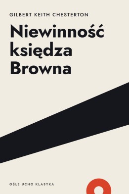 Okładka książki „Niewinność księdza Browna” — Gilbert Keith Chesterton