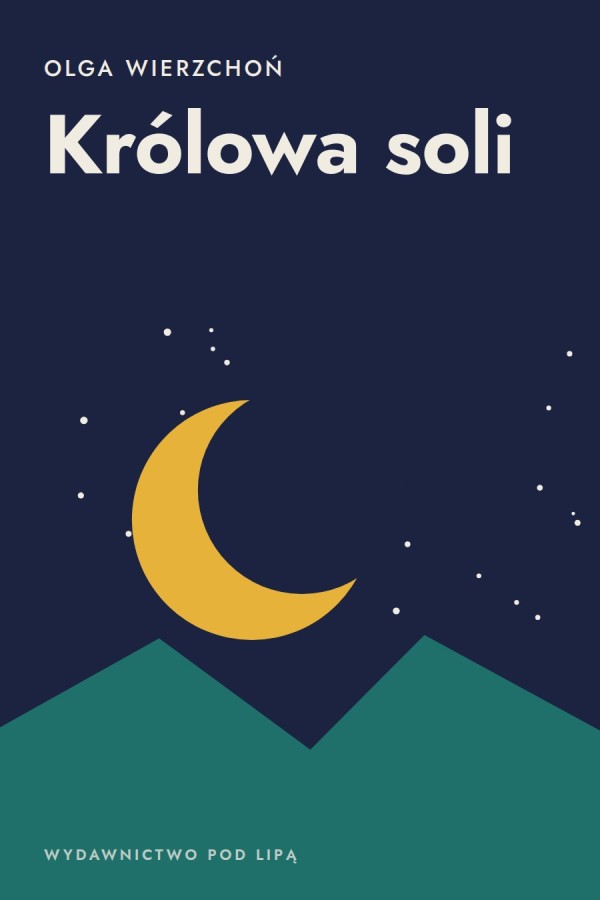 Okładka książki „Królowa soli” — Olga Wierzchoń