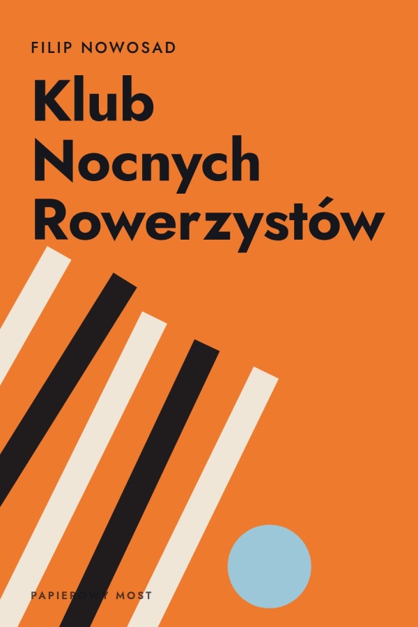 Okładka książki „Klub Nocnych Rowerzystów” — Filip Nowosad